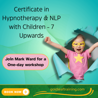 Certificate in Hypnotherapy & NLP with Children advert